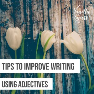 when to use adjectives